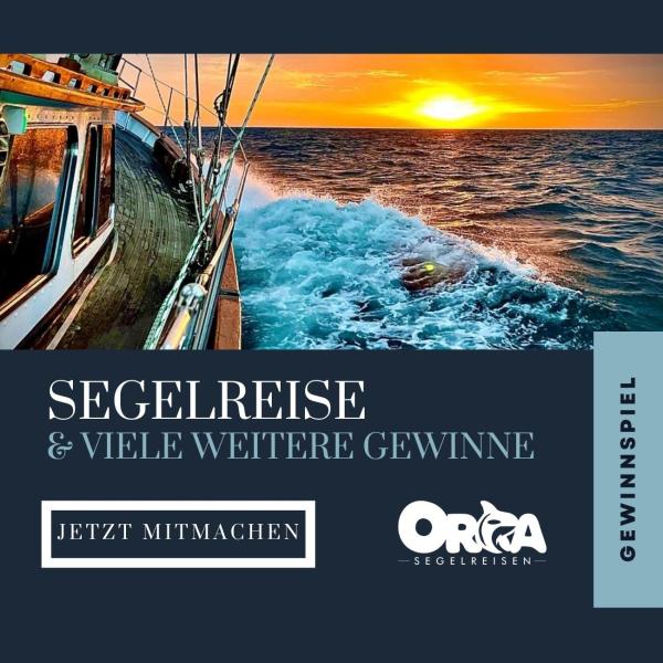 Gewinnen Sie eine Segelreise im Wert von über 5000 Euro beim Orca Segelreisen Gewinnspiel