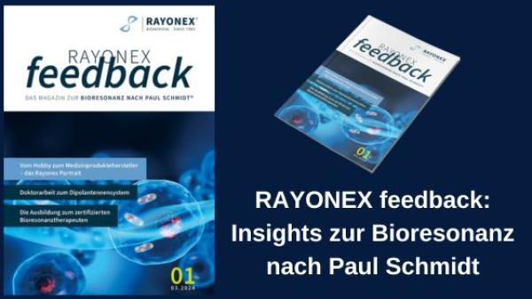 RAYONEX feedback: Insights zur Bioresonanz nach Paul Schmidt