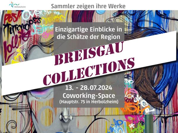 Ausstellung "Breisgau Collections"