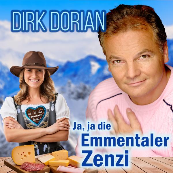 Ja, ja die Emmentaler Zenzi - der neue Partyhit von Dirk Dorian