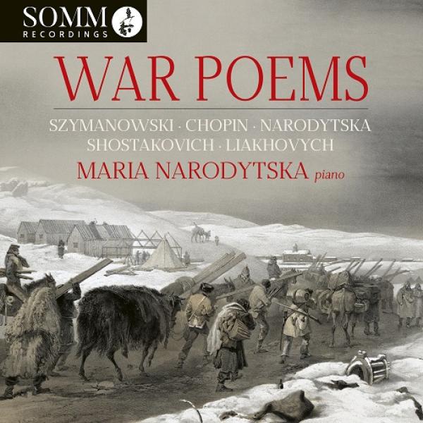 Maria Narodytska veröffentlicht CD "War Poems" für Klavier