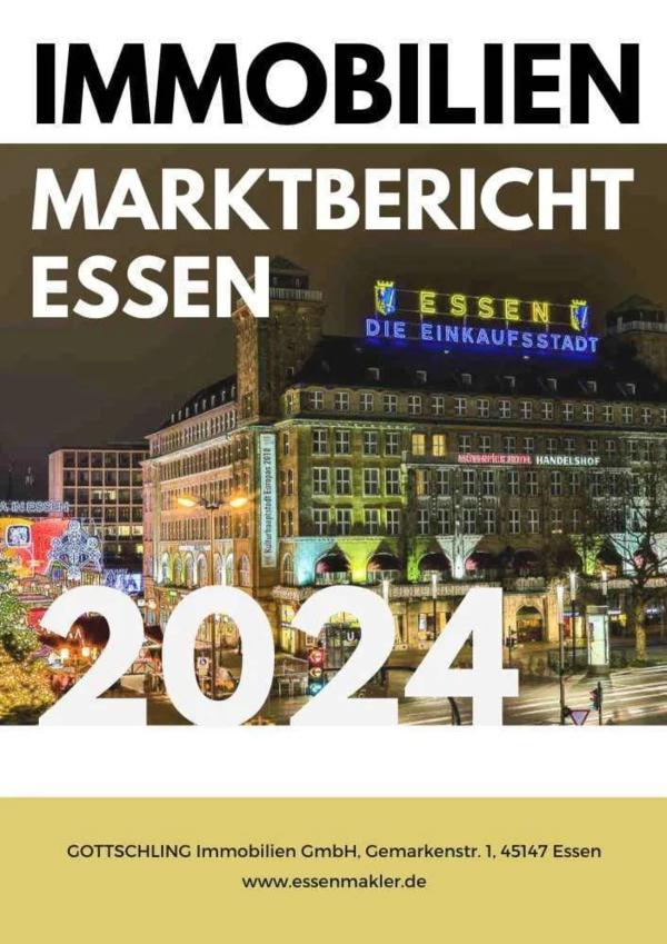 Entdecken Sie den Immobilienmarktbericht Essen 2024