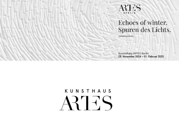 ARTES Berlin - Ausstellung: ECHOES OF WINTER. Spuren des Lichts.