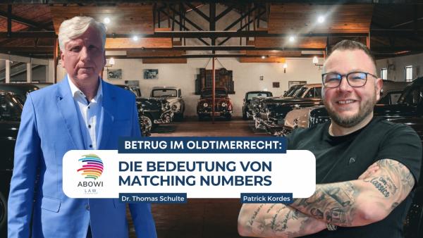 Betrug im Oldtimerrecht: Die Bedeutung von Matching Numbers