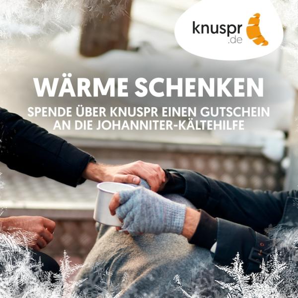 Knuspr startet Spendenaktion "Wärme schenken" zugunsten der Johanniter-Kältehilfe