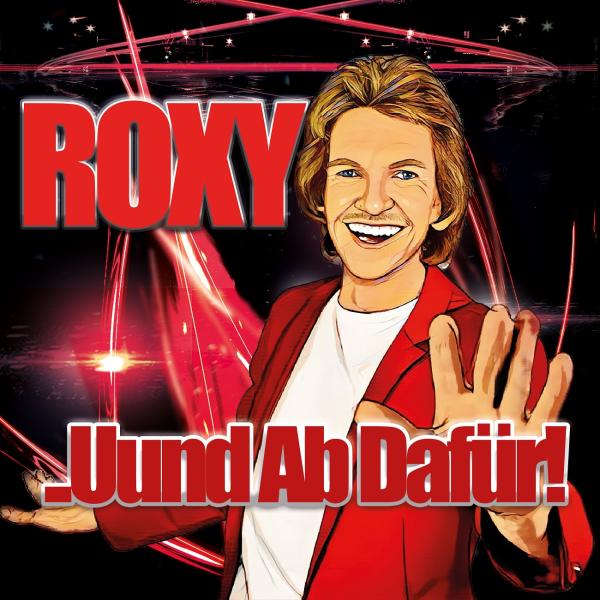 Und ab dafür! - der neue Partyknaller von ROXY