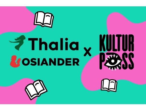 KulturPass: Thalia und Osiander werden "Hauptpartner im Buchhandel"