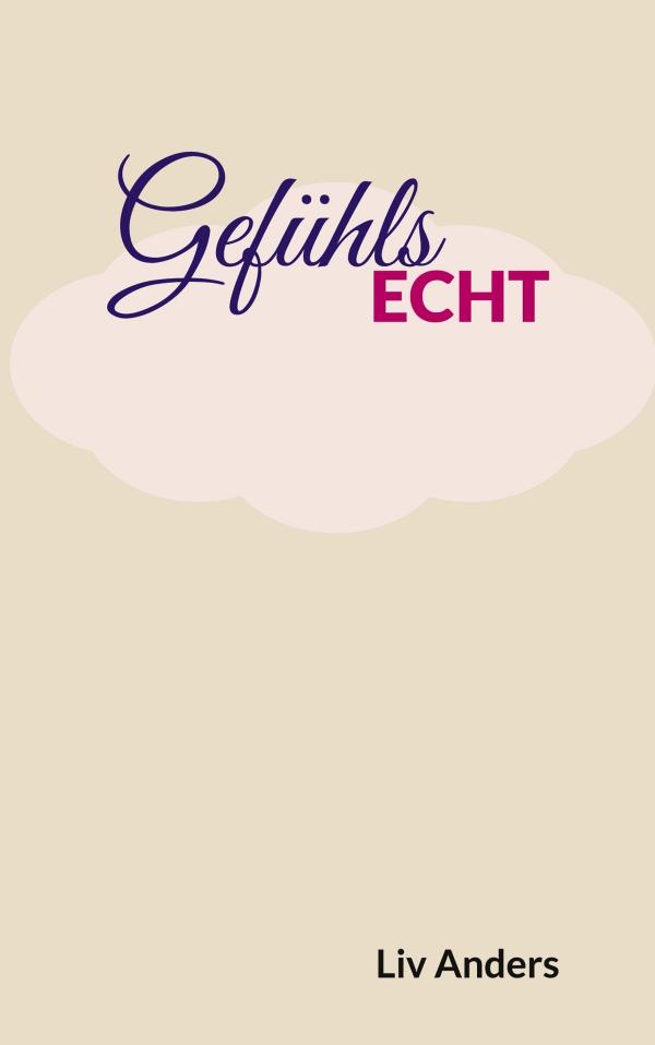 Gefühlsecht - Ein Buch, das unter die Haut geht