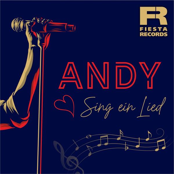 Sing ein Lied - der neue Radioschlager von Andy 