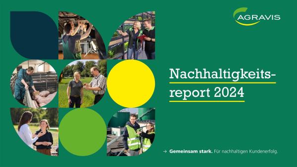 AGRAVIS-Nachhaltigkeitsreport ist veröffentlicht