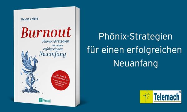 Burnout - Das Buch "Burnout" als Volksleiden: Das Buch, das Betroffenen echten Halt bietet und wissenschaftlich fundierte Auswege zeigt