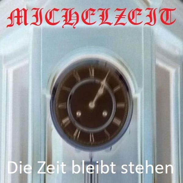 Die Zeit bleibt stehen -Es ist endlich wieder Michelzeit!
