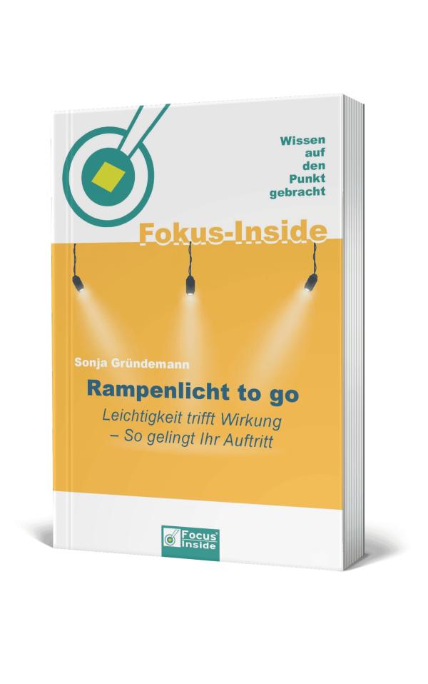 "Rampenlicht to go" - das neue Buch Sonja Gründemann "Rampenlicht to go" - das neue Buch Sonja Gründemann