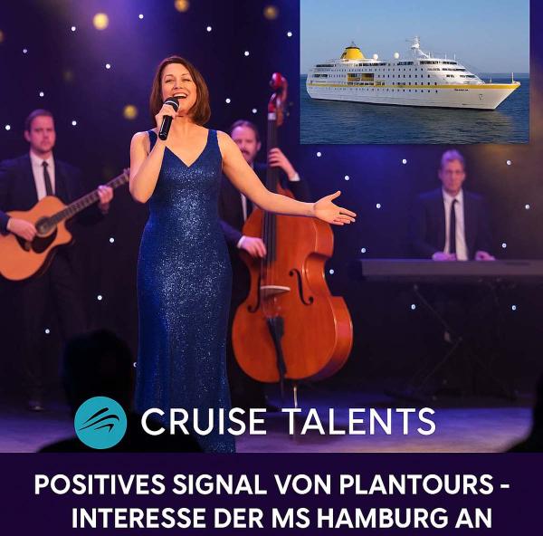 Cruise Talents erhält Zuspruch von Plantours Kreuzfahrten - Künstler:innen für MS Hamburg gesucht