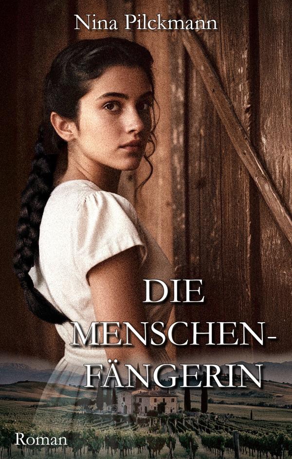 Neuerscheinung: Roman "Die Menschenfängerin" - Sommerlektüre mit Tiefgang
