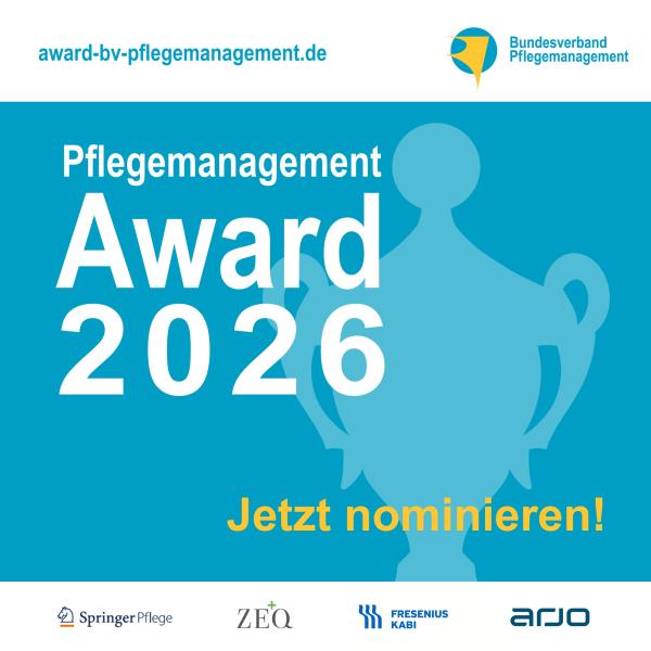 Pflegemanagement-Award 2026: Engagement sichtbar machen und gemeinsam die Zukunft der Pflege gestalten