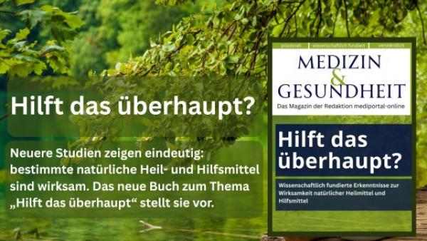 Buch-Neuerscheinung: Medizin & Gesundheit: Hilft das überhaupt / Redaktion mediportal-online.eu Buch-Neuerscheinung: Medizin & Gesundheit: Hilft das überhaupt?