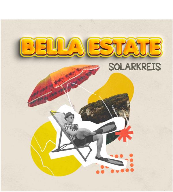 Bella Estate - der neue Dialektrock der österreichischen Band Solarkreis