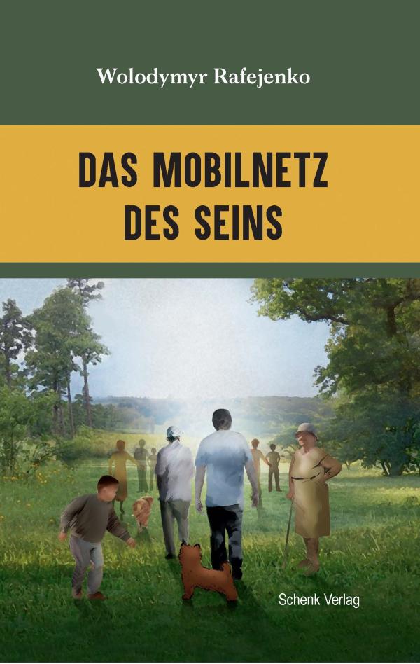 Buchcover Literarische Novität von dem ukrainischen Schriftsteller Wolodymyr Rafejenko