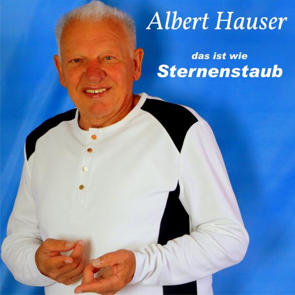 Albert Hauser schürft in seinem neuen Lied "Sternenstaub"