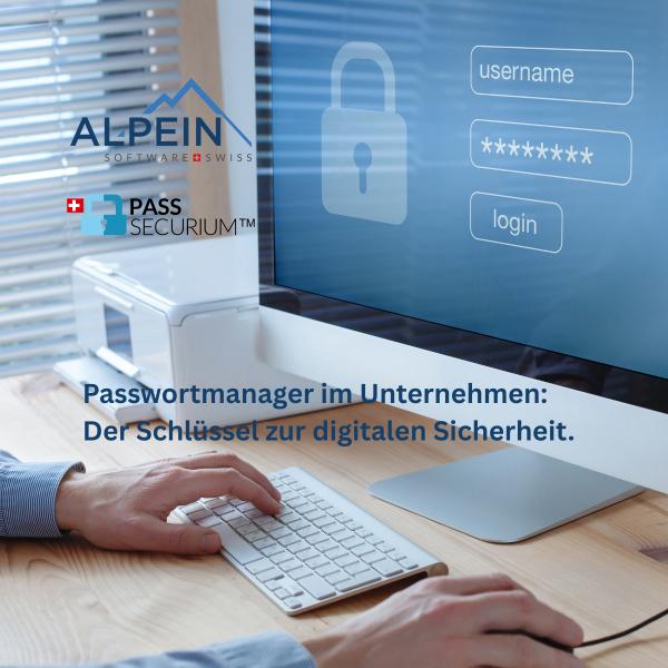 Passwortmanager für Unternehmen: Der Schlüssel zur digitalen Sicherheit.
