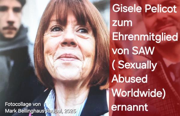 Gisèle Pelicot zum Ehrenmitglied von SAW (Sexually Abused Worldwide) ernannt