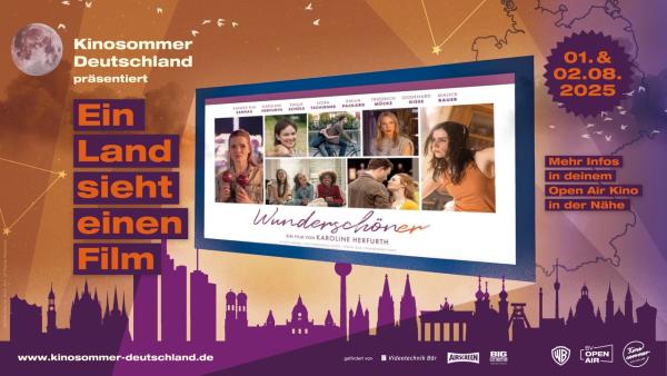 "Ein Land sieht einen Film" lockt am 1. und 2.8. wieder zahlreiche Gäste in die Open Air Kinos Deutschland wird Wunderschöner
