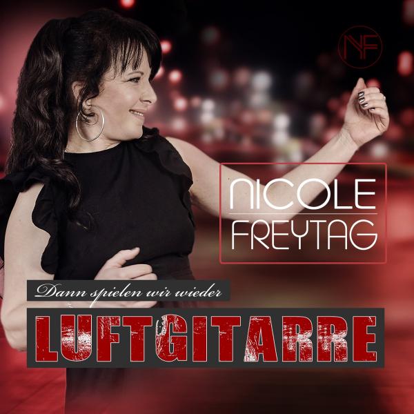 Nicole Freytag besingt diesen Sommer ihre Freiheit und spielt Luftgitarre