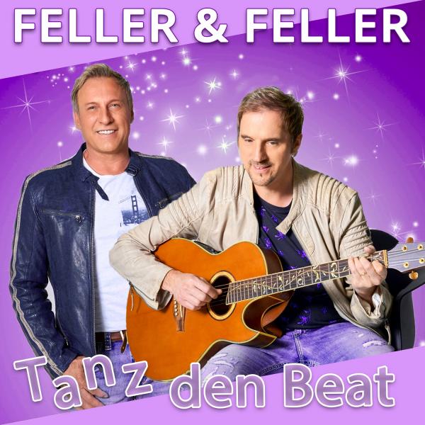 Tanz den Beat - der neue flotte Schlager von Feller & Feller