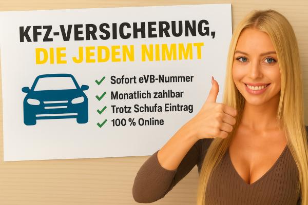 Kfz-Versicherung, die jeden nimmt – Chancen trotz SCHUFA