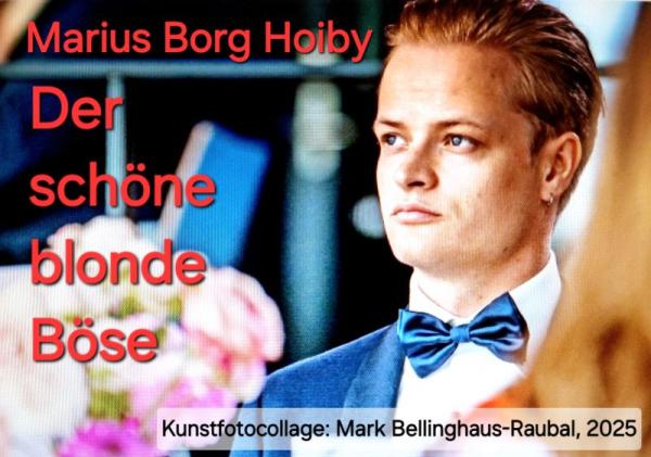 Marius Borg Høiby - Der schöne blonde böse norwegische "Legolas" vor Gericht als "Herr der Dinge"