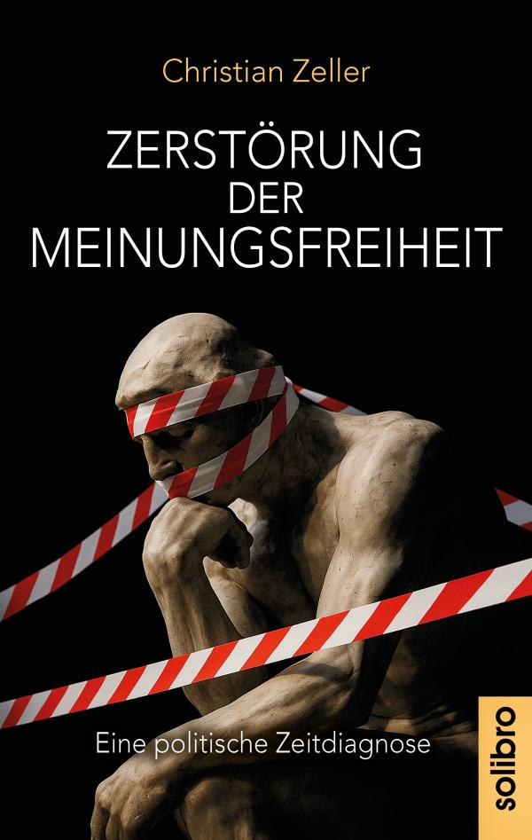 ISBN 978-3-96079-126-3 Zerstörung der Meinungsfreiheit: Zeitdiagnose erschienen