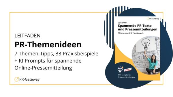 Leitfaden für spannende Online-Pressemitteilungen: 7 Themen-Tipps und 33 Best-Practice Beispiele Effektive Online-Pressemitteilungen: 7 Themen-Tipps und 33 Best-Practice Beispiele