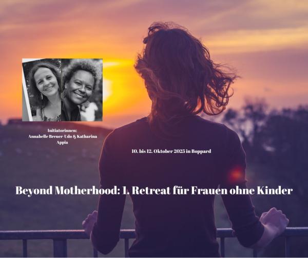 Erstes Retreat in Deutschland für Frauen ohne Kinder
