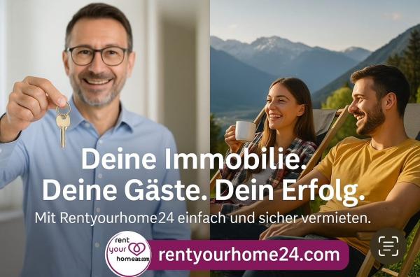 Ferienwohnung erfolgreich vermieten - mit rentyourhome24 in Österreich & Deutschland 