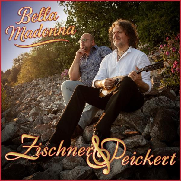 Bella Madonna - der neue flotte Debüt-Schlager von Zischner & Peickert