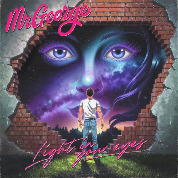 MrGeorge veröffentlicht neue Single: "Light in your eyes"