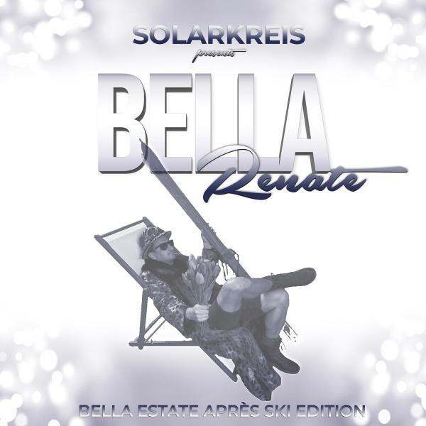Bella Renate - der neue Apresski-Austrorock von Solarkreis
