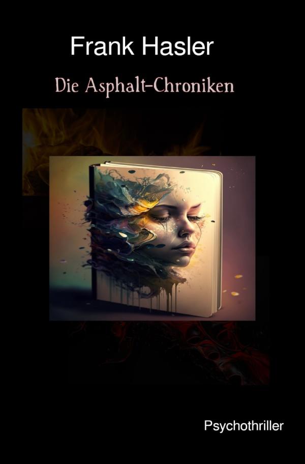 Die Asphalt Chroniken -