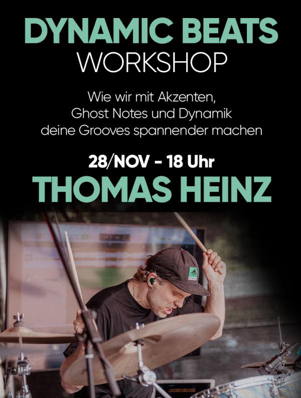 Workshop mit Thomas Heinz - Dynamic Beats live erleben!