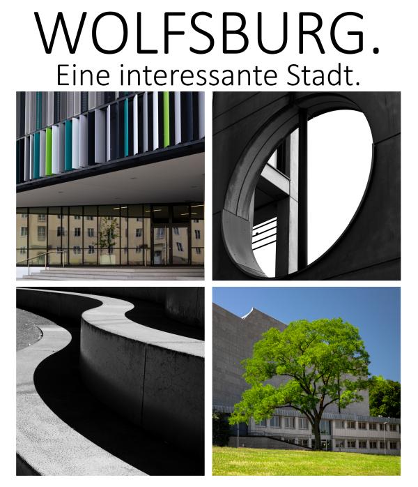 Wolfsburg. Eine Interessante Stadt. Ein Bildband mit Fotografien von Markus Reinke.