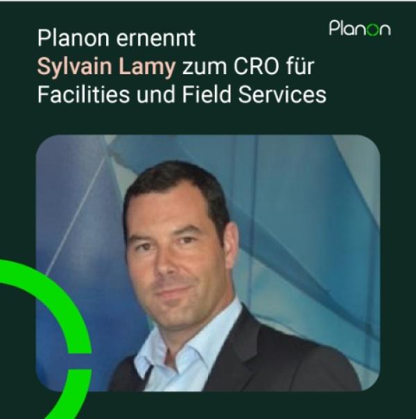 Planon ernennt Sylvain Lamy zum Chief Revenue Officer für Facilities und Field Services