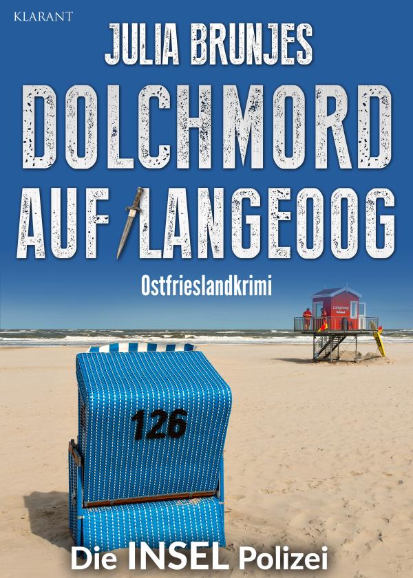 Ostfrieslandkrimi "Dolchmord auf Langeoog" von Julia Brunjes im Klarant Verlag