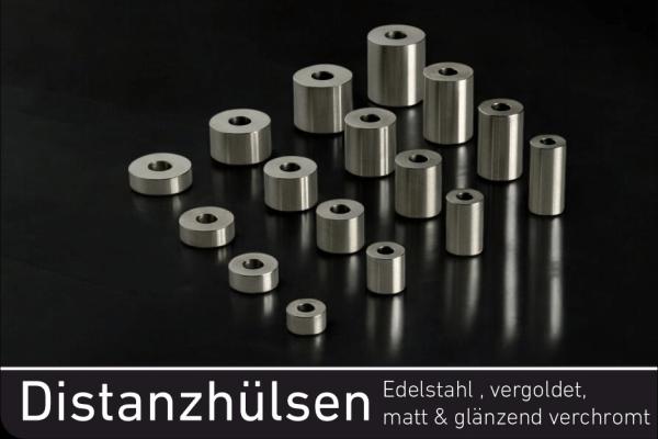Distanzhülsen aus Edelstahl, Glanz - matt verchromt oder vergoldet