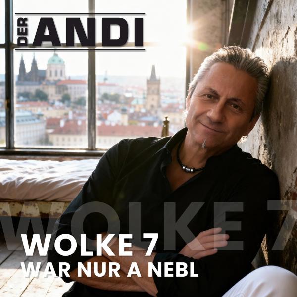 "Wolke 7 war nur a Nebl" heißt der neue Titel von "Der Andi"