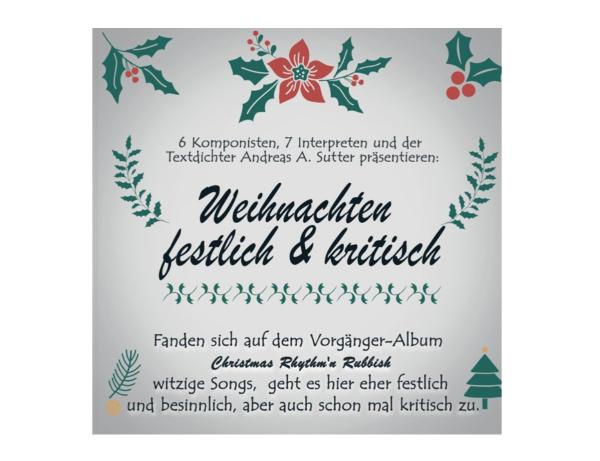 Andreas A. Sutter veröffentlicht Album: Weihnachten festlich und kritisch