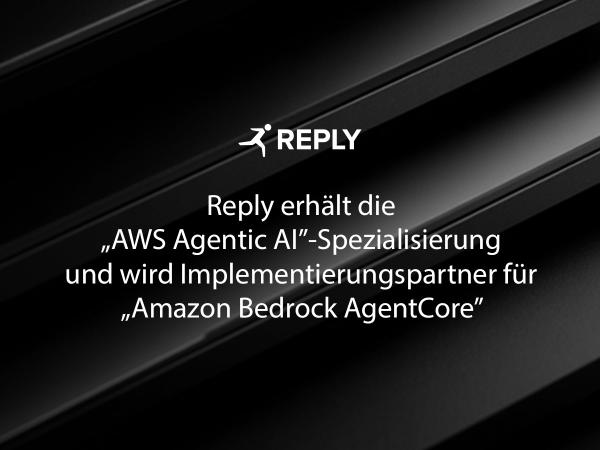 Reply erhält die "AWS Agentic AI"-Spezialisierung
