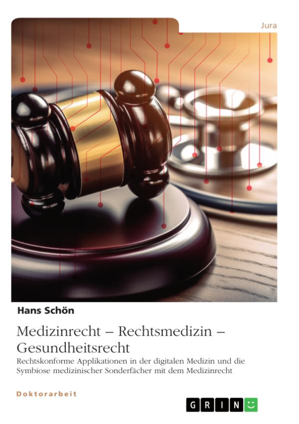Medizinrecht neu gedacht: Fokus Digitalisierung