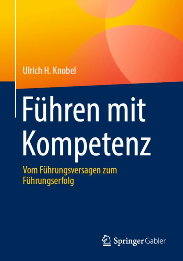 Buch "Führen mit Kompetenz" von Ulrich H. Knobel