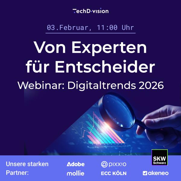 Digital Trends 2026: Webinar zeigt, welche Technologien jetzt wirklich entscheidend sind